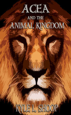 Acea and the Animal Kingdom - Kyle Shoop